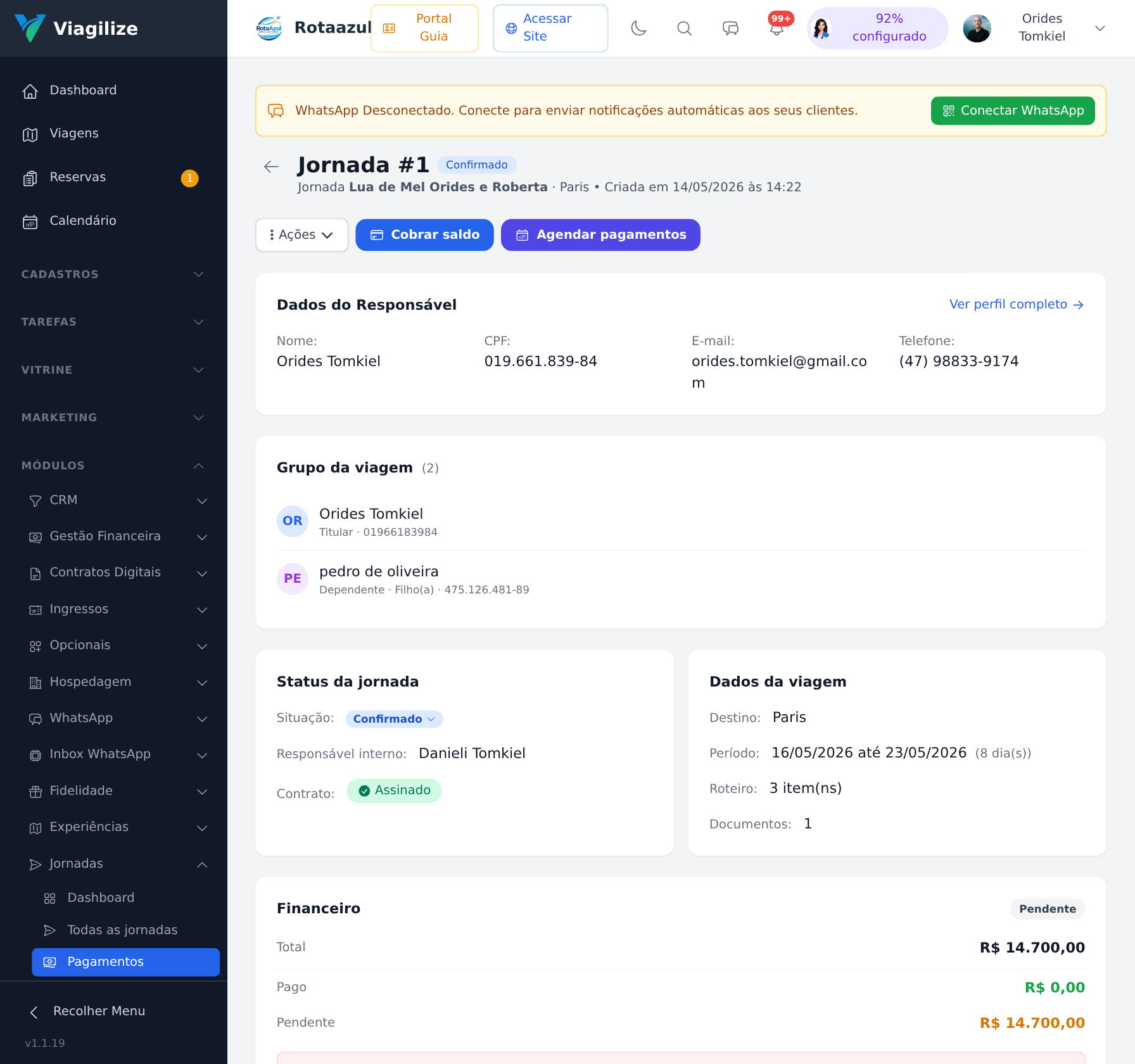 Financeiro de uma jornada: dados do responsável, grupo da viagem, status, resumo financeiro e plano de pagamentos
