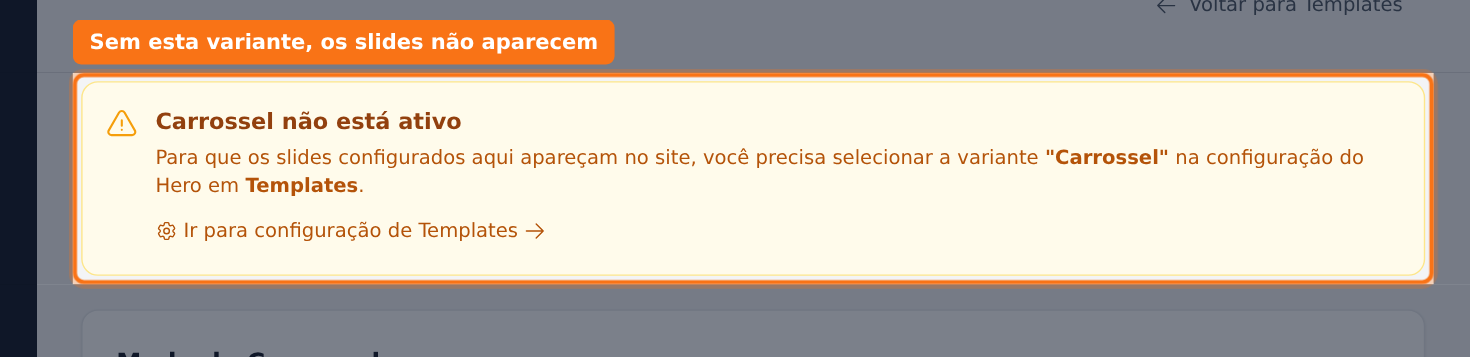 O card Adicionar Slide aparece abaixo de Modo do Carrossel quando a Fonte dos Slides está em Manual, com as opções Viagem/Excursão ou Imagem Customizada